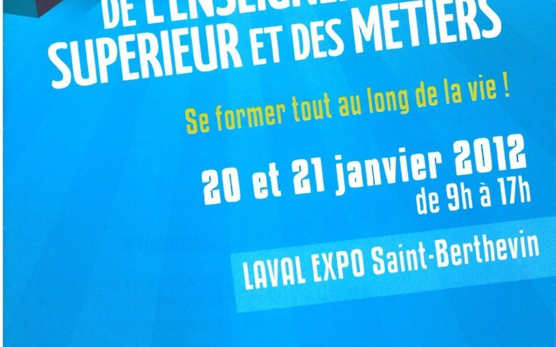 Forum des métiers – 20 et 21 janvier 2012 à Laval